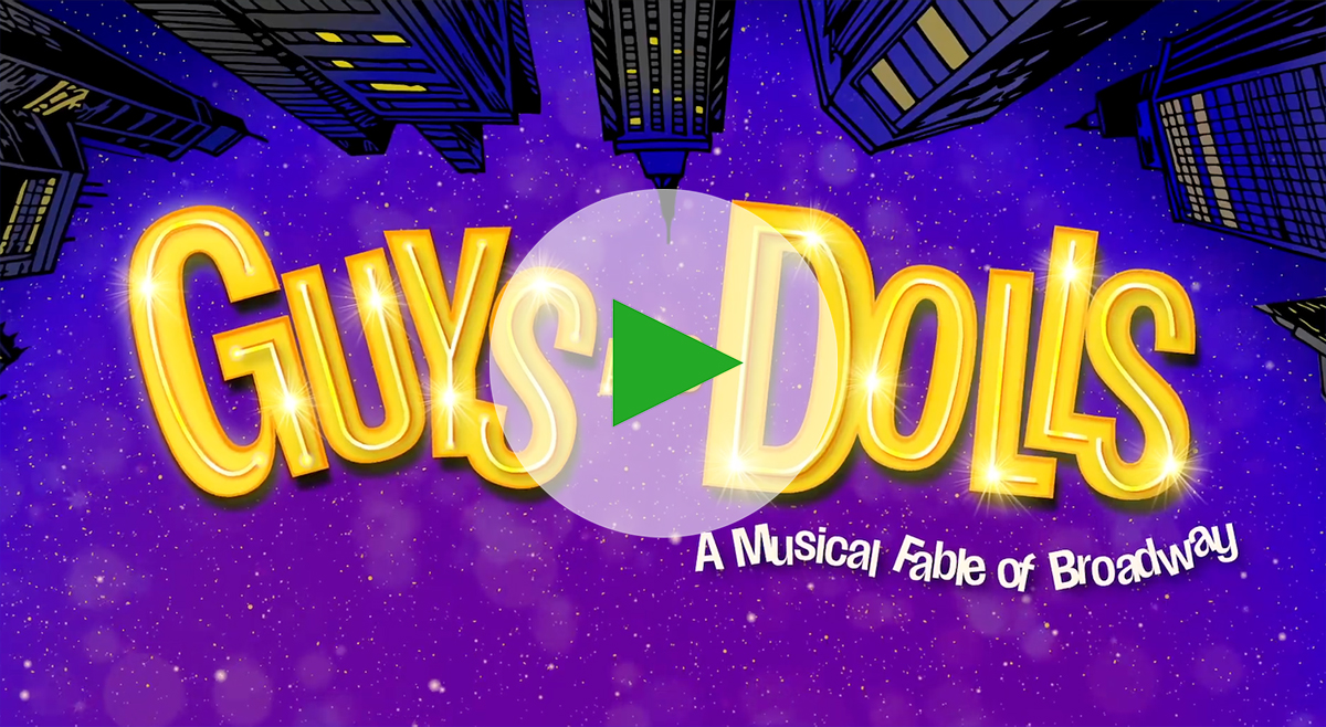 Join Us for GUYS AND DOLLS, June 19 to July 19