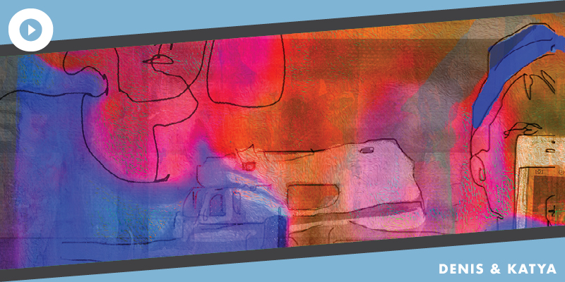 Digital Festival O: Denis & Katya