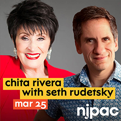 Chita Rivera with Seth Rudetsky: Mar 25, NJPAC