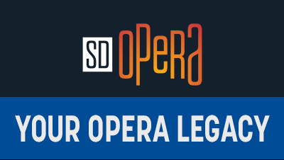 San Diego Opera | Your Opera Legacy