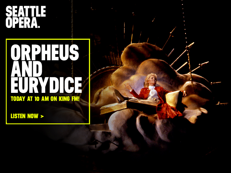 Orpheus and Eurydice Today at 10 AM on KING FM! | Listen now >