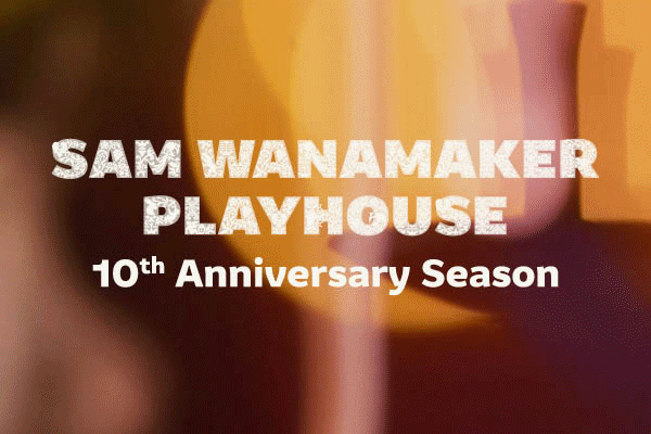 [IMAGE] The Sam Wanamaker Playhouse 10th Anniversary Season including Ghosts, Othello and The Duchess of Malfi