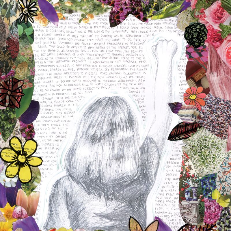 A border created with collage frames a sketch of a person raising a first. In the background there are words there is a protest poem written in pencil.