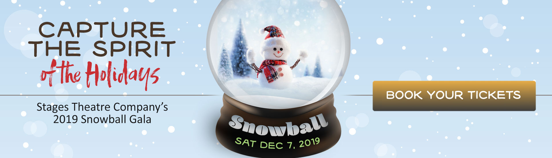 Capture the Spirit of the Holidays with SNOWBALL on Sat, Dec 7, 2019
