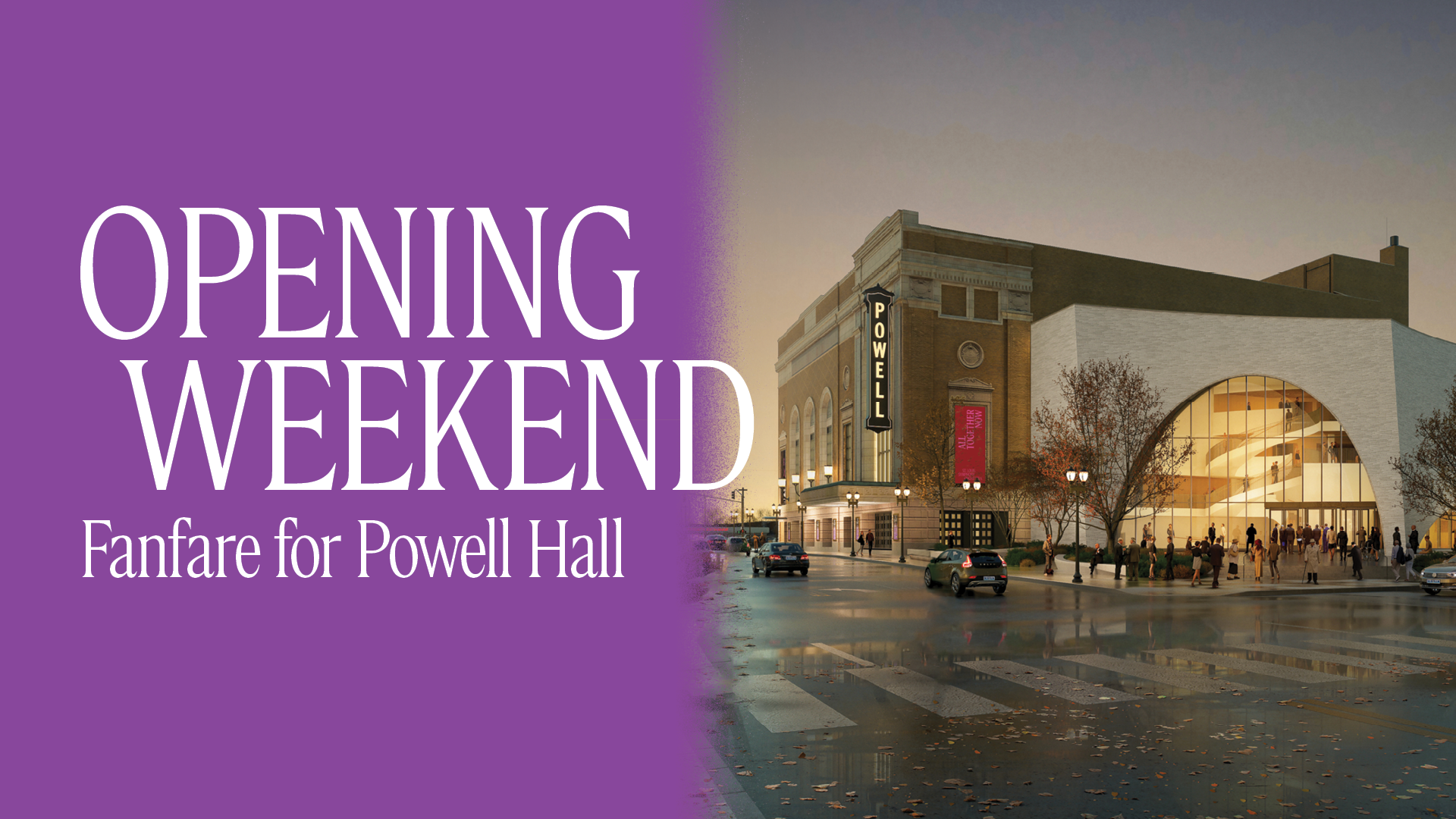 Opening Weekend Fanfare for Powell Hall
