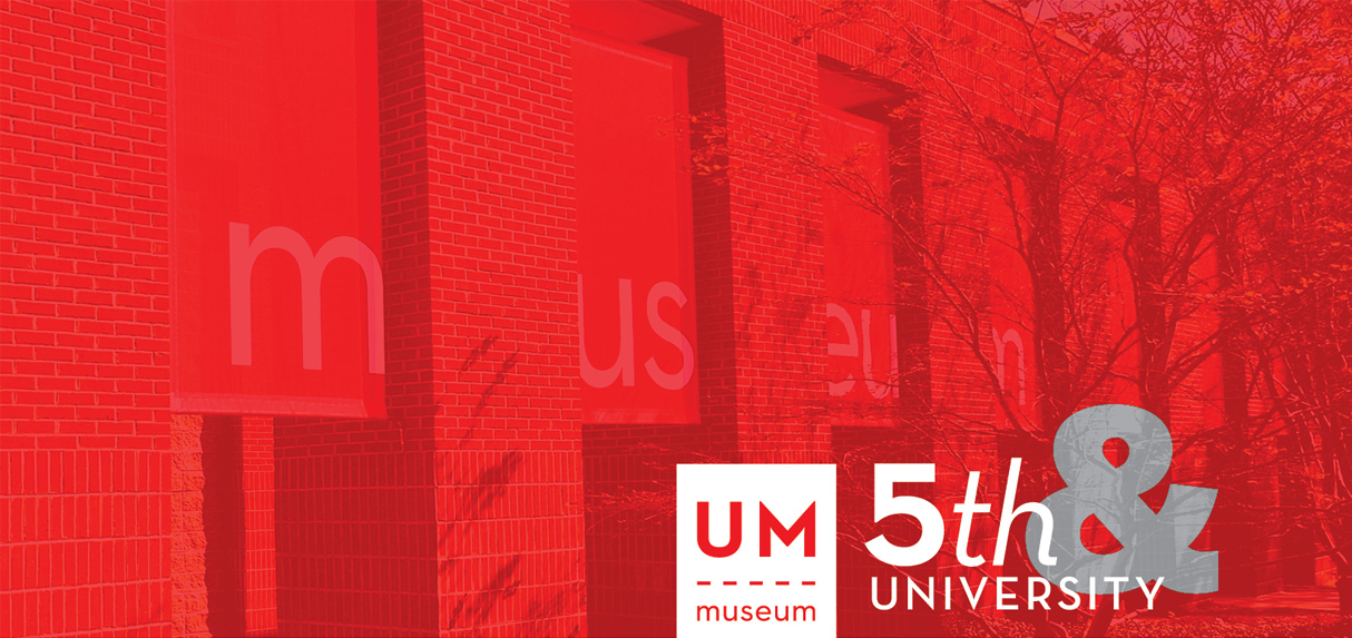 UM Museum 5th & University