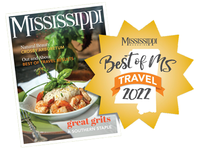 Mississippi Magazine "Best of MS Travel 2022"