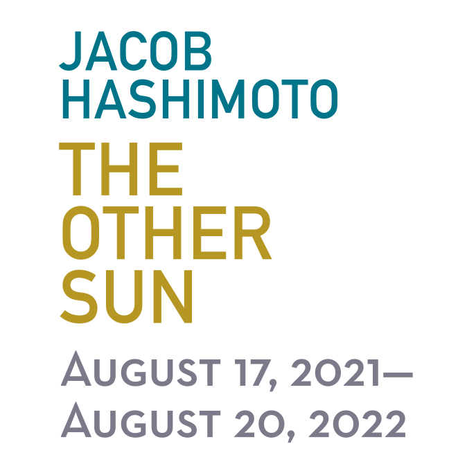 Jacob Hashimoto, The Other Sun, August 17 2021–August 20, 2022