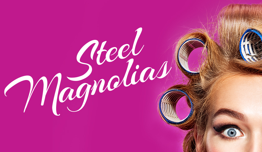 Steel Magnolias