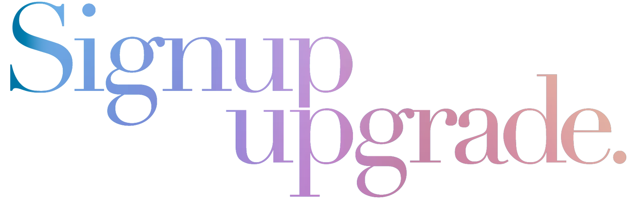 Signup Upgrade