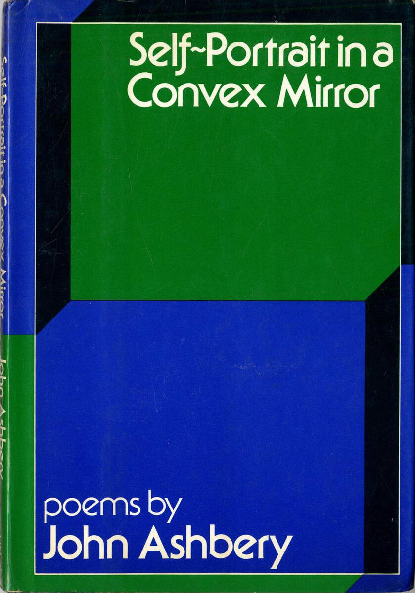 A green blue and black geometric book cover of John Ashbery's Self Portrait in a Convex Mirror